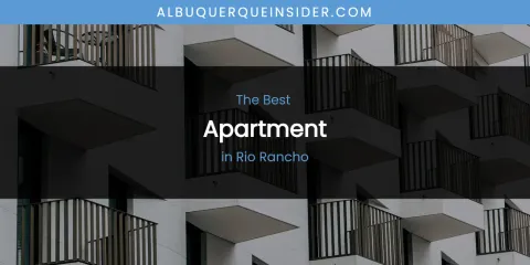 Rio Rancho's Best Apartment