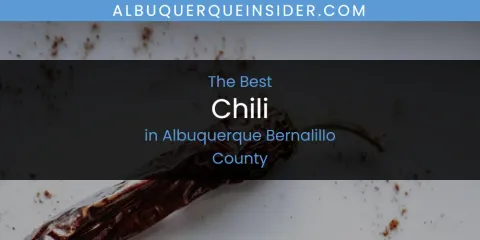 Best Chili in Albuquerque Bernalillo County: Ultimate Guide
