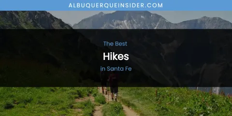 Santa Fe's Best Hikes